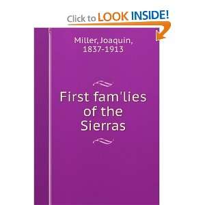 Start reading First Famlies of the Sierras  