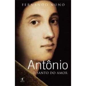 Antonio, O Santo do Amor (Em Portugues do Brasil 