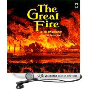   The Great Fire (Audible Audio Edition) Jim Murphy, Taylor Mali Books