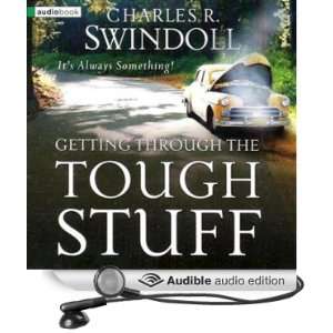  Getting Through the Tough Stuff (Audible Audio Edition 