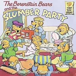 The Berenstain Bears and the Slumber Party  