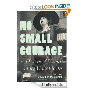   of Women in the United States Nancy F. Cott  Kindle Store