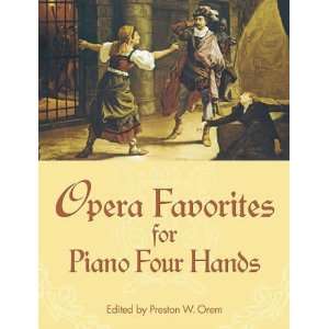  Opera Favorites for Piano Four Hands (Dover Music for Piano 