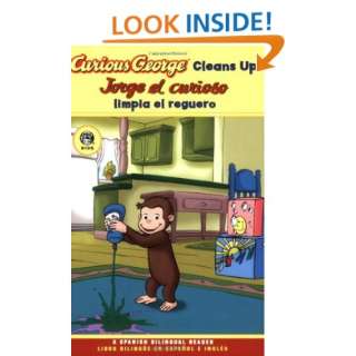  Curious George Cleans Up Spanish/English Bilingual Edition 