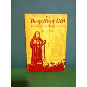  The Deep River Girl Harry J.; B385 Albus Books