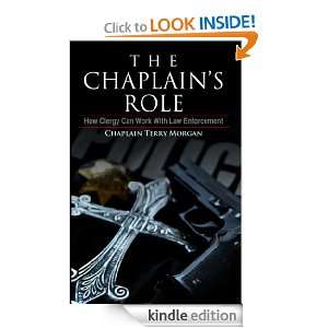 The Chaplains Role Terry Morgan  Kindle Store