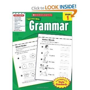  Scholastic Success With Grammar, Grade 1 (Scholastic 
