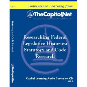  Researching Federal Legislative Histories Statutory and 