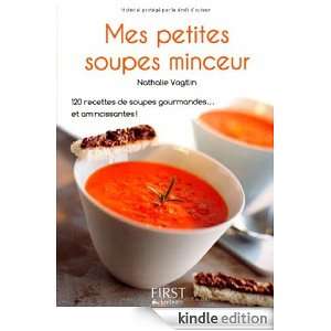 Mes petites soupes minceur (LE PETIT LIVRE) (French Edition): Nathalie 