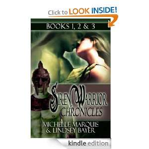 Siren Warrior Chronicles Books 1, 2 & 3 Michelle Marquis, Lindsey 