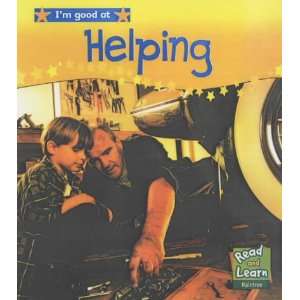  Helping (Read & Learn: Im Good at) (Read & Learn: Im Good 