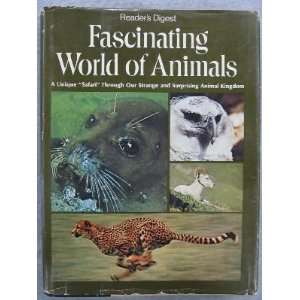   World of Animals, a Unique Safare Through Our Strange Books