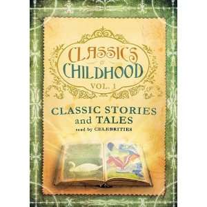  of Childhood, Vol. 1: Classic Stories and Tales Read by Celebrities 