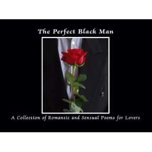  The Perfect Black Man (9781425119201) Phillip St. Luce 