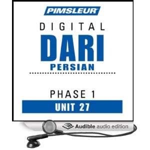 Dari Persian Phase 1, Unit 27: Learn to Speak and Understand Dari with 