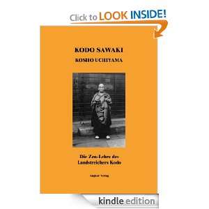 Die Zen Lehre des Landstreichers Kodo (German Edition) Kodo Sawaki 