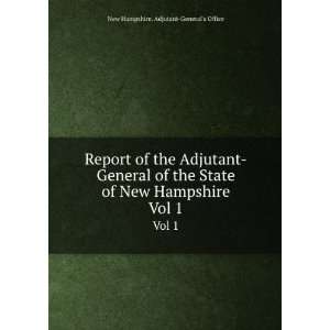  Report of the Adjutant General of the State of New 