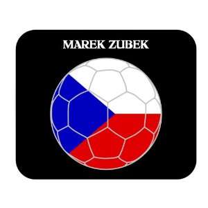  Marek Zubek (Czech Republic) Soccer Mousepad: Everything 