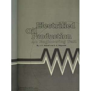  Electrified Oil Production  An Engineering Text 