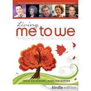 Living Me to We: Craig Kielburger, Marc Kielburger:  Kindle 