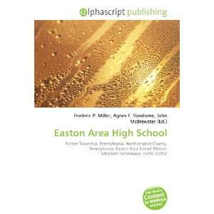  Easton Area High School (9786134058667) Books