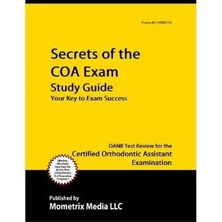 Secrets of the COA Exam Study Guide DANB Test Review for the 
