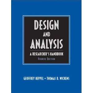  Design and Analysis: A Researchers Handbook (4th Edition 