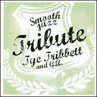 Tye Tribbett & G.A. Smooth Jazz Tribute (CD) 