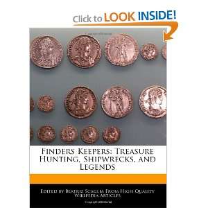  Finders Keepers Treasure Hunting, Shipwrecks, and Legends 