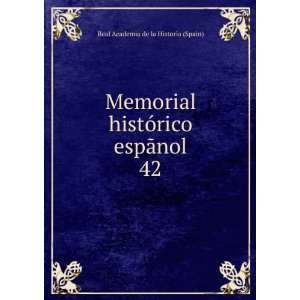   espÃ£nol. 42 Real Academia de la Historia (Spain) Books