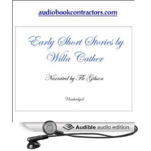 Early Short Stories by Willa Cather (Audible Audio Edition 