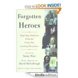 Forgotten Heroes (Society of American Historians Books) Susan Ware 
