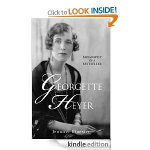 Georgette Heyer Biography Jennifer Kloester  Kindle Store