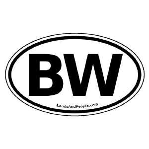 Botswana BW Africa State Car Bumper Sticker Decal Oval Black and White