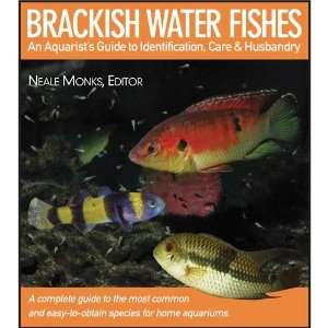  BRACKISH WATER FISHES AN AQUARISTS GUIDE