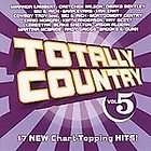 Totally Country Volume 5 CD VA MT Vol. Country Music