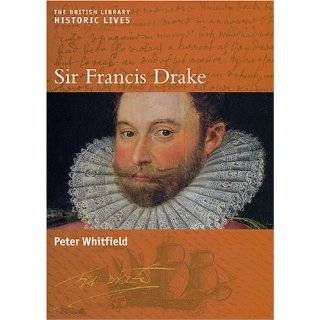 Sir Francis Drake (British Library Historic Lives (New York University 