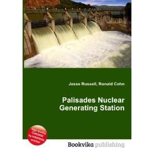  Palisades Nuclear Generating Station Ronald Cohn Jesse 