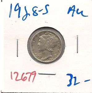 1928 S Mercury Dime Ten Cent Almost Uncirculated #12679  