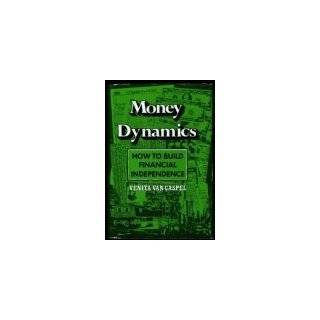 Money Dynamics How to build financial independence by Venita 