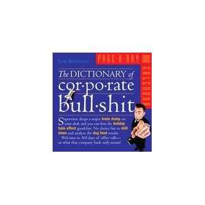   Dictionary of Corporate Bullshit 2009 Desk Calendar