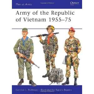   of Vietnam 1955 75 (Men at Arms) [Paperback]: Gordon Rottman: Books