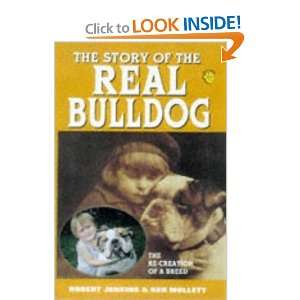  The Story of the Real Bulldog [Hardcover] Robert Jenkins Books