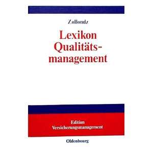 Qualitätsmanagement Handbuch des Modernen Managements auf der Basis 