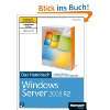 Microsoft Windows Small Business Server 2011 Standard   Das Handbuch 