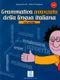  Grammatica avanzata della lingua italiana Con Esercizi 