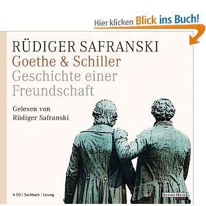 Goethe & Schiller   Geschichte einer Freundschaft  Rüdiger 