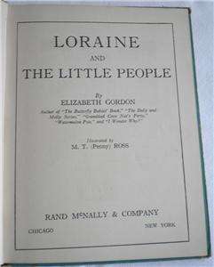 Loraine and the Little People by Elizabeth Gordon c1915 Edition of 