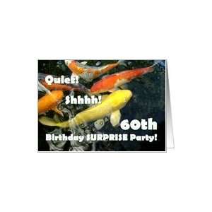  60th SURPRISE Birthday Party Invitation   Goldfish Card 