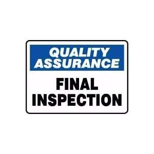  QUALITY ASSURANCE FINAL INSPECTION 10 x 14 Adhesive 